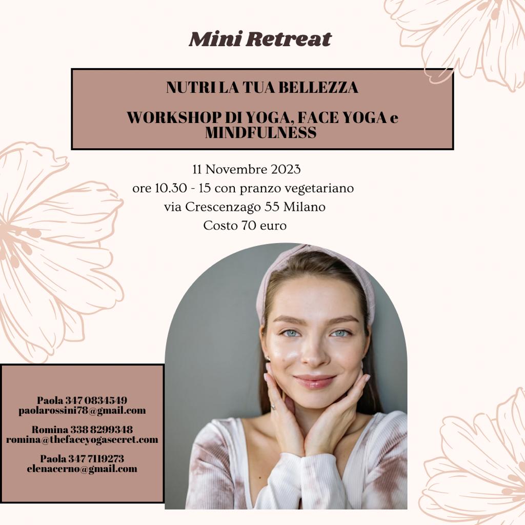 Mini Ritiro a Milano: Yoga - Face Yoga - Mindfulness 11 novembre 2023